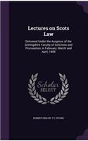 Lectures on Scots Law