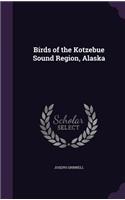 Birds of the Kotzebue Sound Region, Alaska