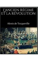 L'Ancien Régime Et La Révolution