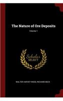 The Nature of Ore Deposits; Volume 1