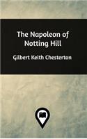 The Napoleon of Notting Hill