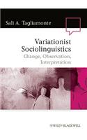 Variationist Sociolinguistics