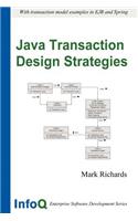 Java Transaction Design Strategies