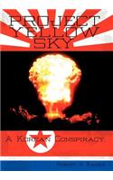 Project Yellow Sky