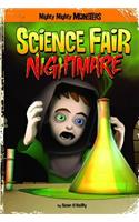 Science Fair Nightmare