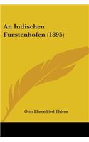 Indischen Furstenhofen (1895)