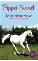 Tilly's Pony Tails: Moonshadow the Derby Winner