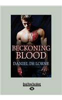 Beckoning Blood (Large Print 16pt)