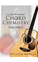 Dr. Williams' Chord Chemistry