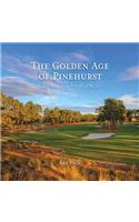 The Golden Age of Pinehurst