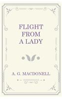 Flight from a Lady