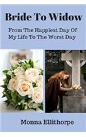 Bride To Widow
