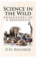 Science in the Wild