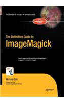 The Definitive Guide to ImageMagick