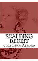 Scalding Deceit: (Louis Baker & Bert Hicks)