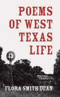 Poems of West Texas Life