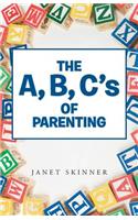 A, B, C's of Parenting