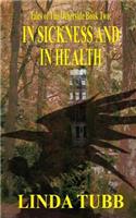 In Sickness and In Health