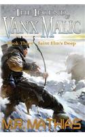 Saint Elm's Deep (The Legend of Vanx Malic)