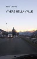 Vivere Nella Valle