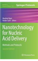 Nanotechnology for Nucleic Acid Delivery