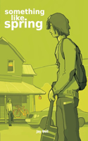 Something Like Spring: (4 Something Like)