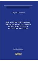 Auferstehung Der Menschen Und Das Ewige Leben