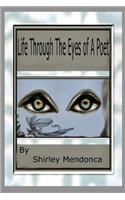 Life Through The Eyes Of A Poet