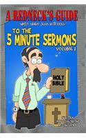 Redneck's Guide To The 5 Minute Sermons