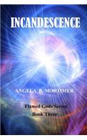 Incandescence