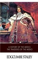 A History of the Medici