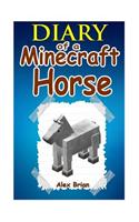 Diary of a Minecraft Horse