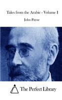 Tales from the Arabic - Volume I