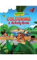 Magnus the Mongoose Colouring and Activity Book