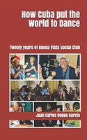 How Cuba put the World to Dance