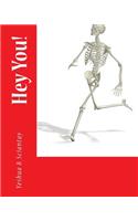 Hey You!: (English)