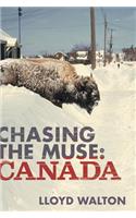 Chasing the Muse: Canada