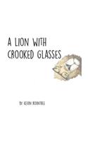 Lion With Crooked Glasses