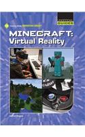 Minecraft: Virtual Reality