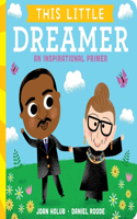 This Little Dreamer: An Inspirational Primer(This Little)