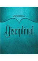 Disciplined Journal: Aqua 8x10 128 Page Lined Journal Notebook Diary (Volume 1)