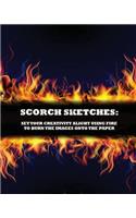 Scorch Sketches