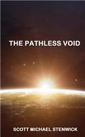 The Pathless Void