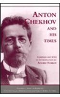 Chekhov and His Times