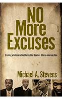 No More Excuses