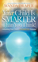 Your Child Is Smarter Than You Think