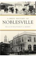 Brief History of Noblesville