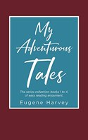 My Adventurous Tales