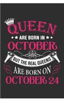 Queen Are Born In October But The Real Queens Are Born On October 24