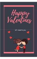 Happy Valentines Day Notebook. - write down everything about your relationship.: Valentine's day gift